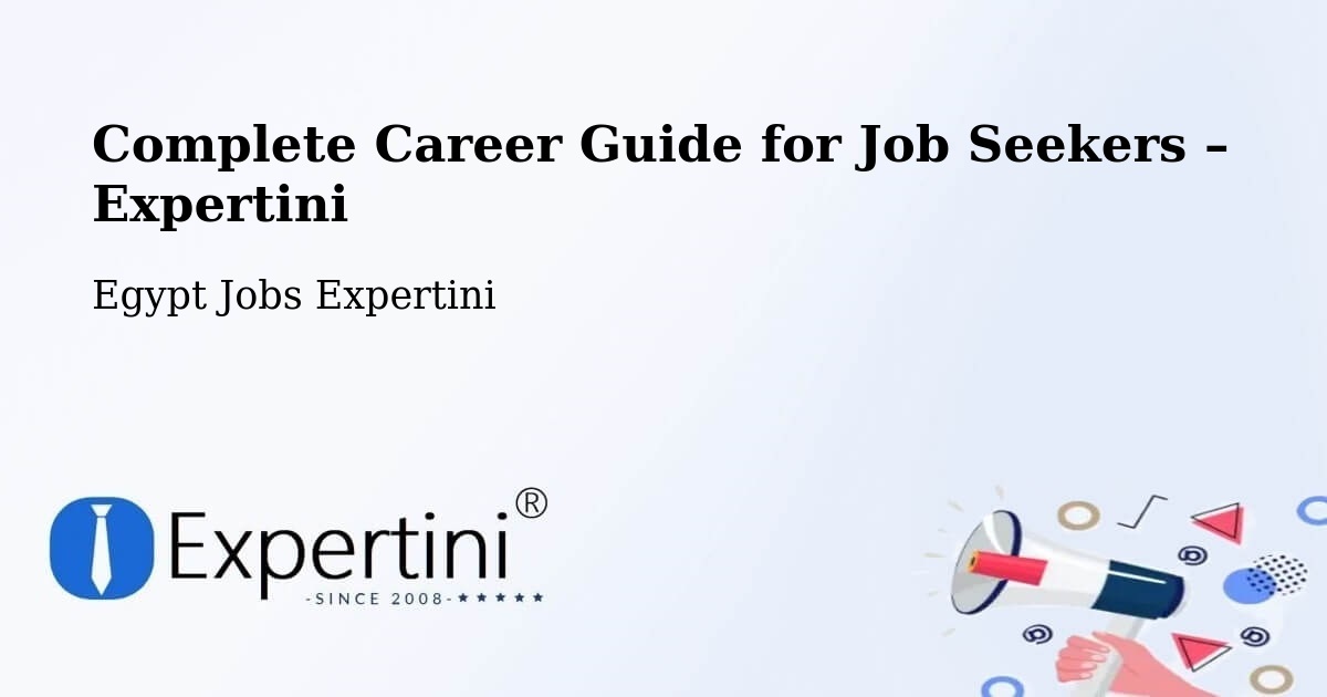 Career Guide for Job Seekers – Dayr Mawās - Dayr Mawās, Egypt Jobs Expertini