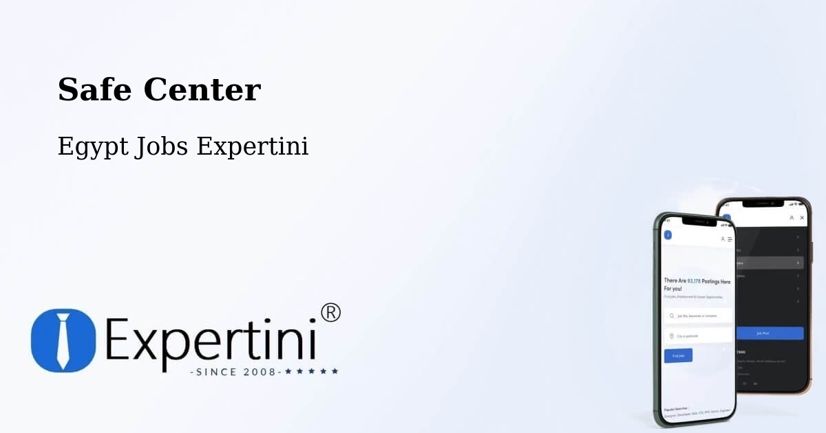 Safety Center – Dayr Mawās - Egypt Jobs Expertini